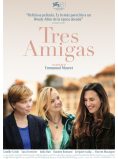 TRES AMIGAS