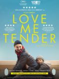 LOVE ME TENDER